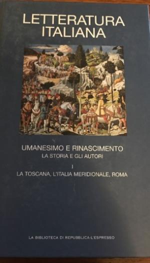 LETTERATURA ITALIANA. UMANESIMO E RINASCIMENTO. LA STORIA E GLI AUTORI. VOLUME 3